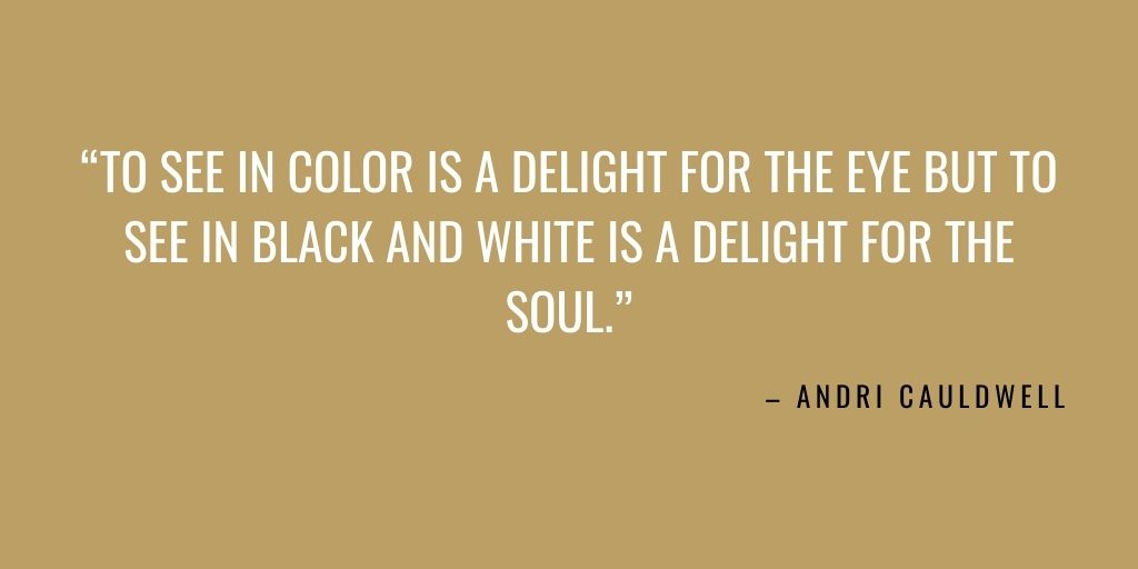 black and white quoto - andri cauldwell