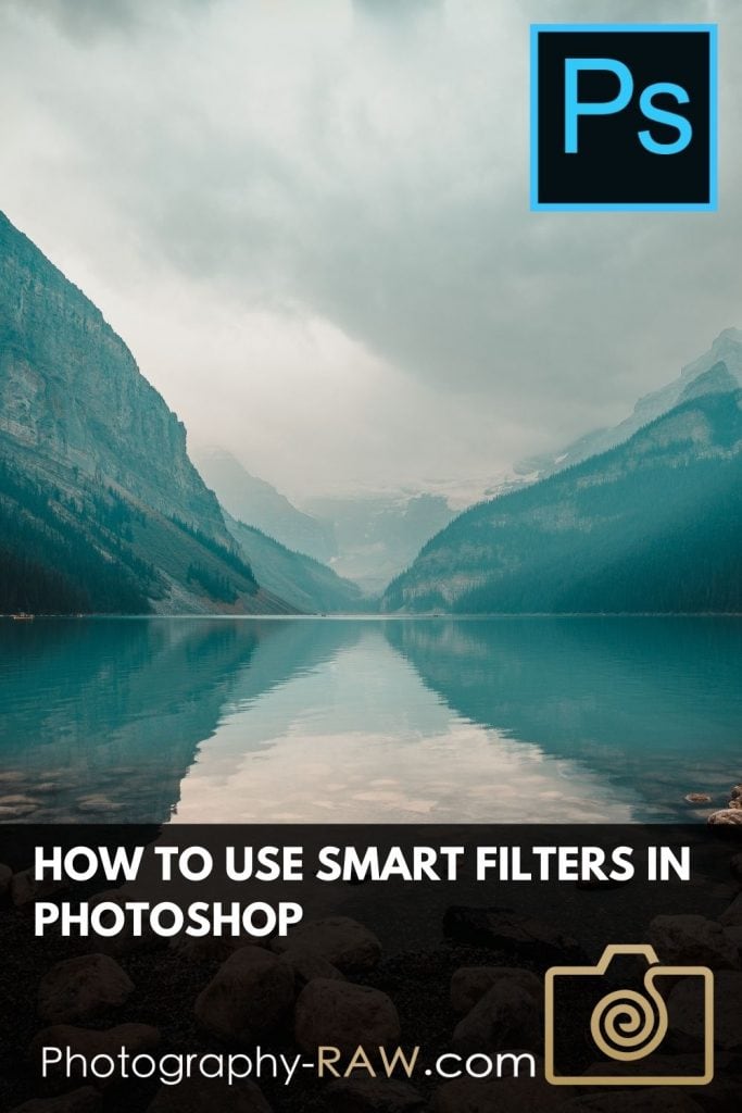 How To Use Smart Filters In Photoshop